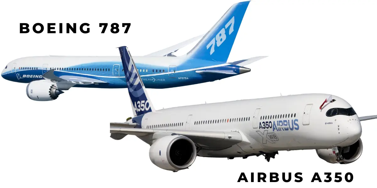 Boeing 787 vs A350
